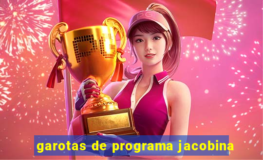 garotas de programa jacobina